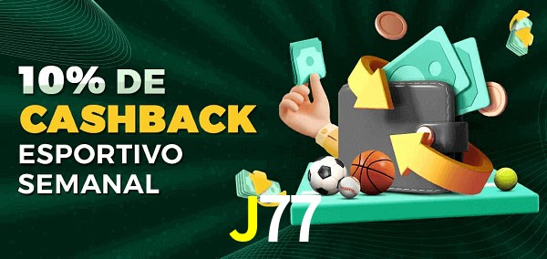 10% de bônus de cashback na J77